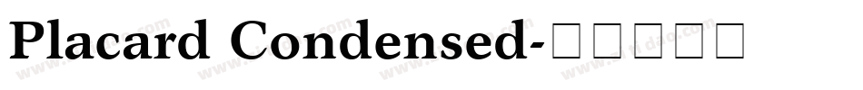 Placard Condensed字体转换